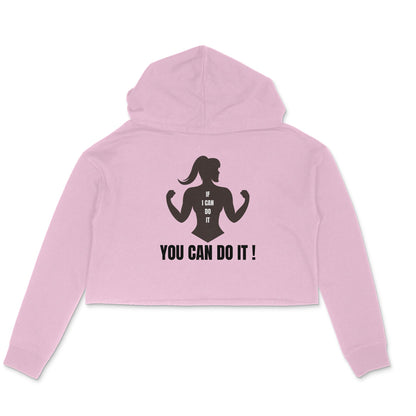 You Can Do It - Women's Crop Hoodies