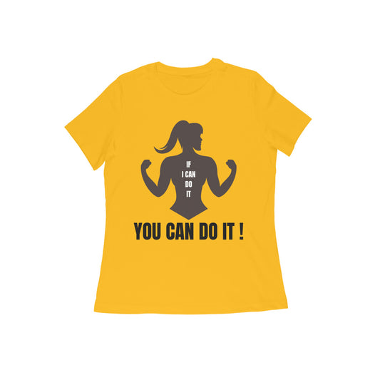 You Can Do It - Women's Tshirts