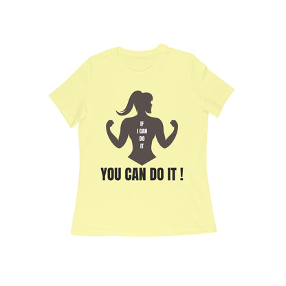 You Can Do It - Women's Tshirts