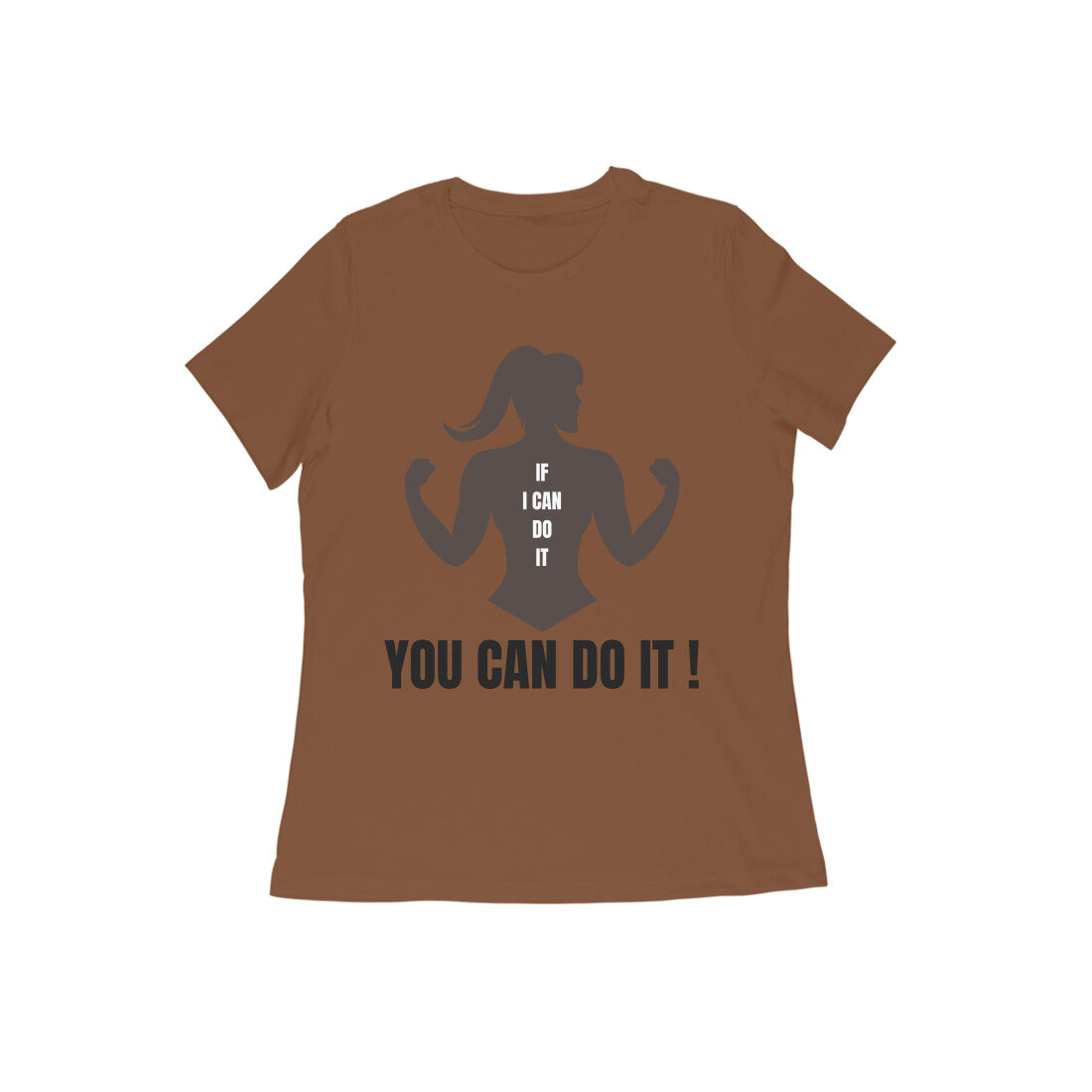 You Can Do It - Women's Tshirts