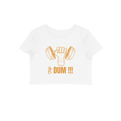 Motivation Hai Dum - Women's Croptops