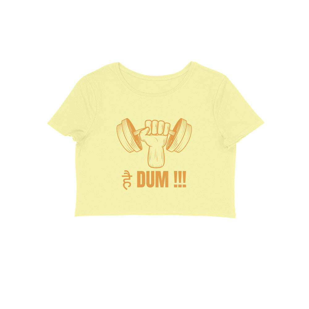 Motivation Hai Dum - Women's Croptops