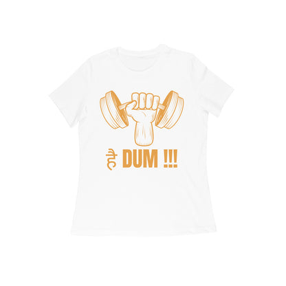 Motivation Hai Dum - Women's Tshirt