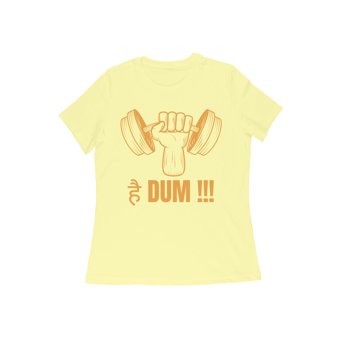 Motivation Hai Dum - Women's Tshirt