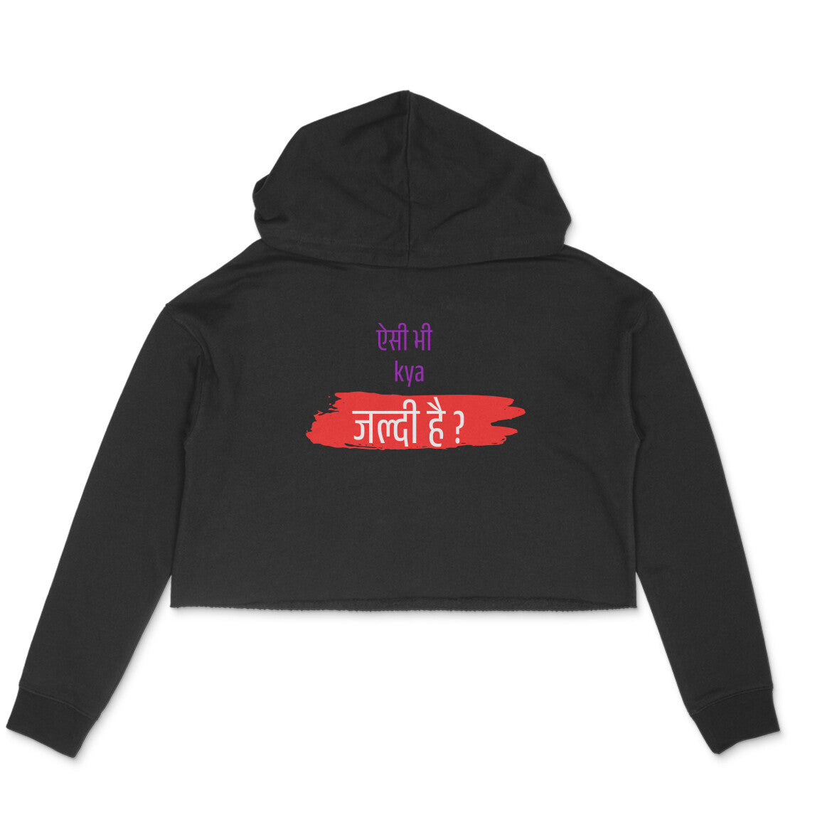 Aisi Bhi Kya Jaldi - Women's Crop Hoodie