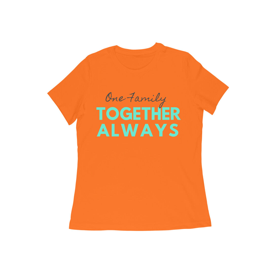 Together Always - Family Tshirts for Moms