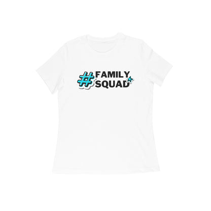 Family Squad - Tshirts for Moms